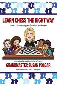 Learn Chess the Right Way