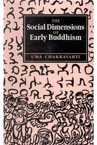 The Social Dimensions of Early Buddhism