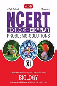 NCERT Text Book + Exemplar Problems - Solutions Biology Class 11