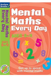 Mental Maths Every Day 8-9