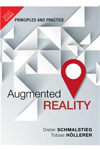 Augmented Reality: Principles and Practice