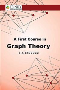 A First Course In Graph Theory