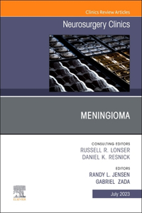 Meningioma, an Issue of Neurosurgery Clinics of North America