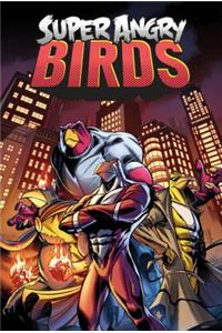 Angry Birds: Super Angry Birds: Super Angry Birds