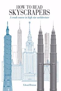 How to Read Skyscrapers