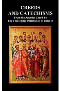 Creeds and Catechisms