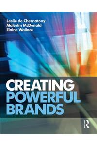 Creating Powerful Brands