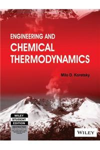 Engineering And Chemical Thermodynamics