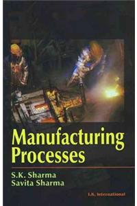 Manufacturing Processes