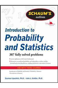 Schaum's Outline of Introduction to Probability and Statistics