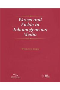 Waves and Fields in Inhomogenous Media