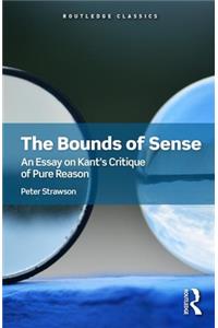The Bounds of Sense: An Essay on Kant's Critique of Pure Reason
