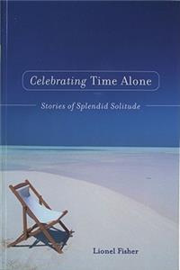 Celebrating Time Alone