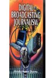 Digital Broadcasting Journalism