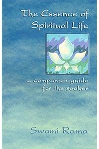 Essence of Spiritual Life