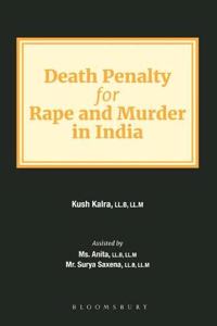 Death Penalty for Rape and Murder in India