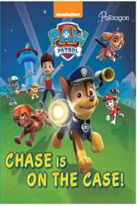 Paw Patrol Chase is on the Case [Paperback] Nickelodeon
