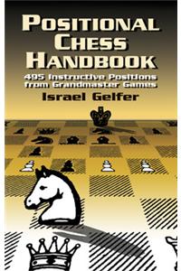 Positional Chess Handbook