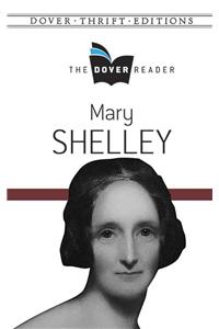 Mary Shelley the Dover Reader