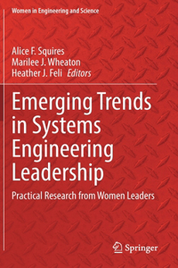 Emerging Trends in Systems Engineering Leadership