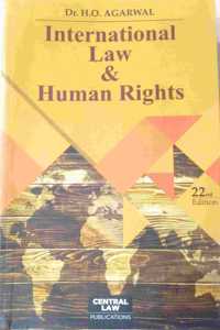 INTERNATIONAL LAW AND HUMAN RIGHTS (TWENTY FIRST EDITION)