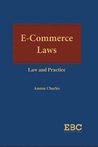 E-Commerce Laws - Law and Practice [Hardcover] Ammu Charles