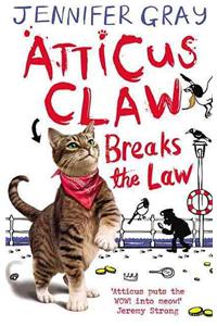 Atticus Claw Breaks the Law