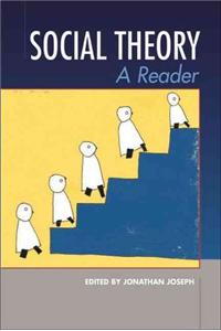 Social Theory: A Reader