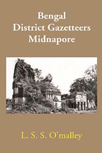 Bengal District Gazetteers Midnapore