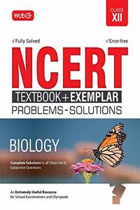 NCERT Textbook  + Exemplar Problem Solutions Biology Class 12