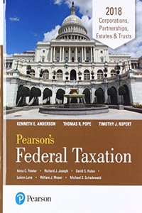 Pearson's Federal Taxation 2018 Corporations, Partnerships, Estates & Trusts Plus Mylab Accounting with Pearson Etext -- Access Card Package