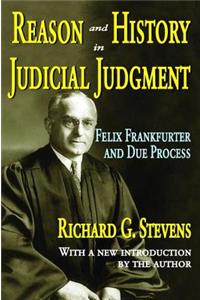 Reason and History in Judicial Judgment