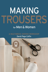 Making Trousers for Men & Women