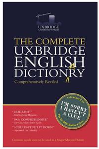 The Complete Uxbridge English Dictionary