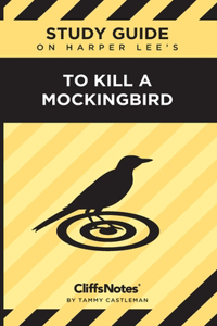 CliffsNotes on Lee's To Kill a Mockingbird