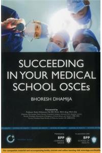 Succeeding in Your Medical School Osces