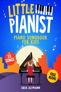 Little Pianist. Piano Songbook for Kids
