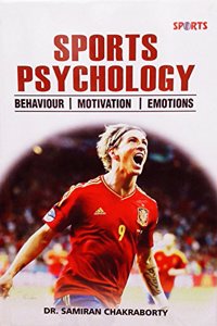 Sports Psychology: Behaviour, Motivation & Emotions