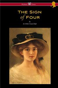 Sign of Four (Wisehouse Classics Edition - with original illustrations by Richard Gutschmidt)