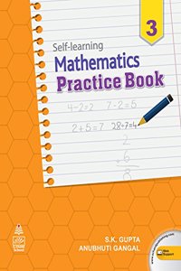 Self Learning Mathematics Practice Book - Class 3 (For 2019 Exam)