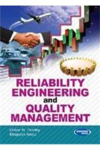 Reliability Engineering and Quality Management