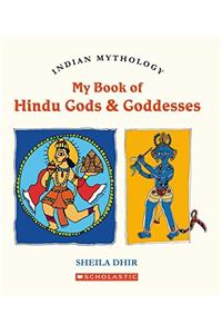 My Book of Hindu Gods and Goddesses