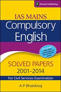 IAS Mains Compulsory English (Solved Papers 2001-2014) for Civil Services Examination