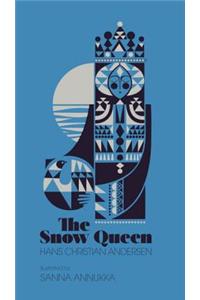 Snow Queen: A Tale in Seven Stories