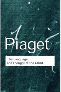 The Language and Thought of the Child