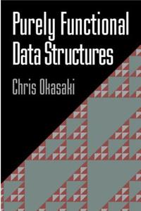 Purely Functional Data Structures