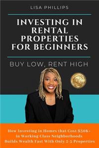 Investing in Rental Properties for Beginners