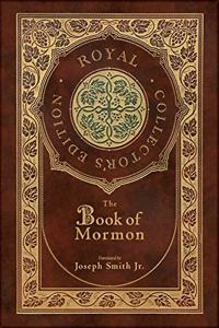 Book of Mormon (Royal Collector's Edition) (Case Laminate Hardcover with Jacket)