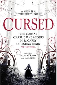 Cursed: An Anthology