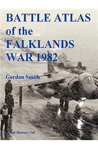 Battle Atlas of the Falklands War 1982 by Land, Sea and Air